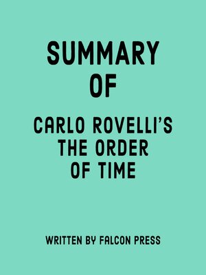 cover image of Summary of Carlo Rovelli's the Order of Time